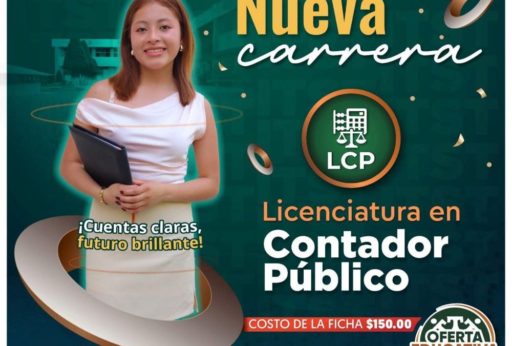 Amplía TecNM Teziutlán oferta con Contador Público
